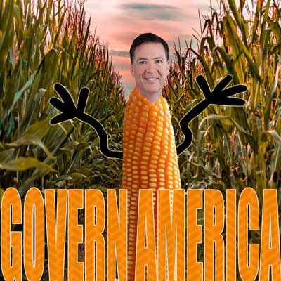 James Comey's head on an ear of corn.