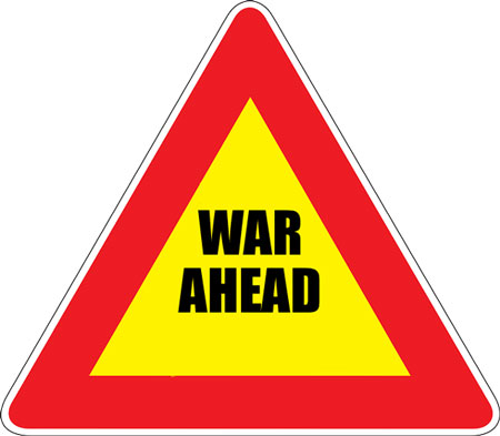 Sign: "War Ahead"