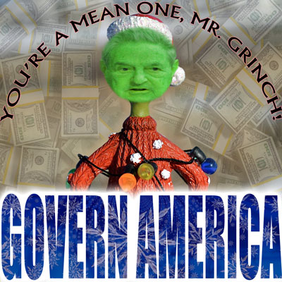 George Soros as the Grinch who stole Christmas.
